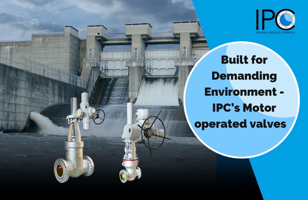 Motor Operated Valves Essential for Safe & Reliable Flow Control